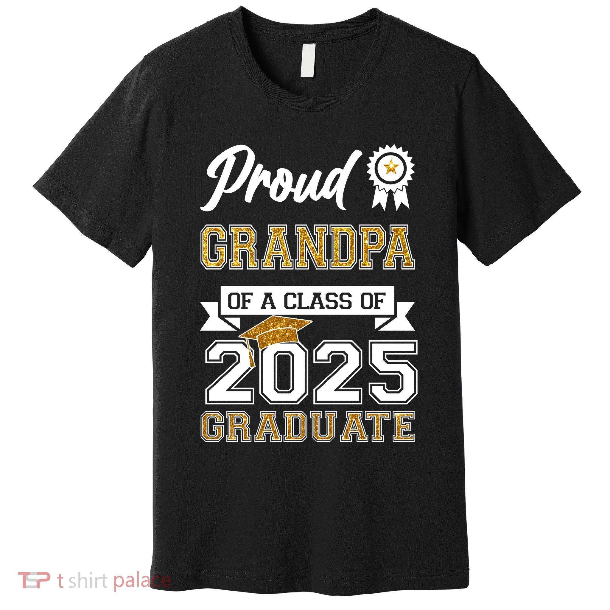 Proud Grandpa Of A Class Of 2025 Graduate Premium T-Shirt
