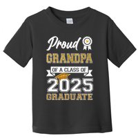 Proud Grandpa Of A Class Of 2025 Graduate Toddler T-Shirt