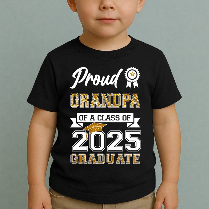Proud Grandpa Of A Class Of 2025 Graduate Toddler T-Shirt
