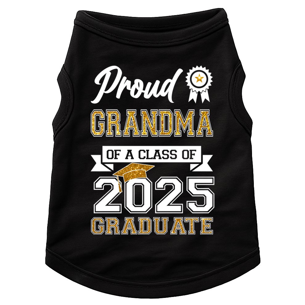 Proud Grandma Of A Class Of 2025 Graduate Doggie Tank