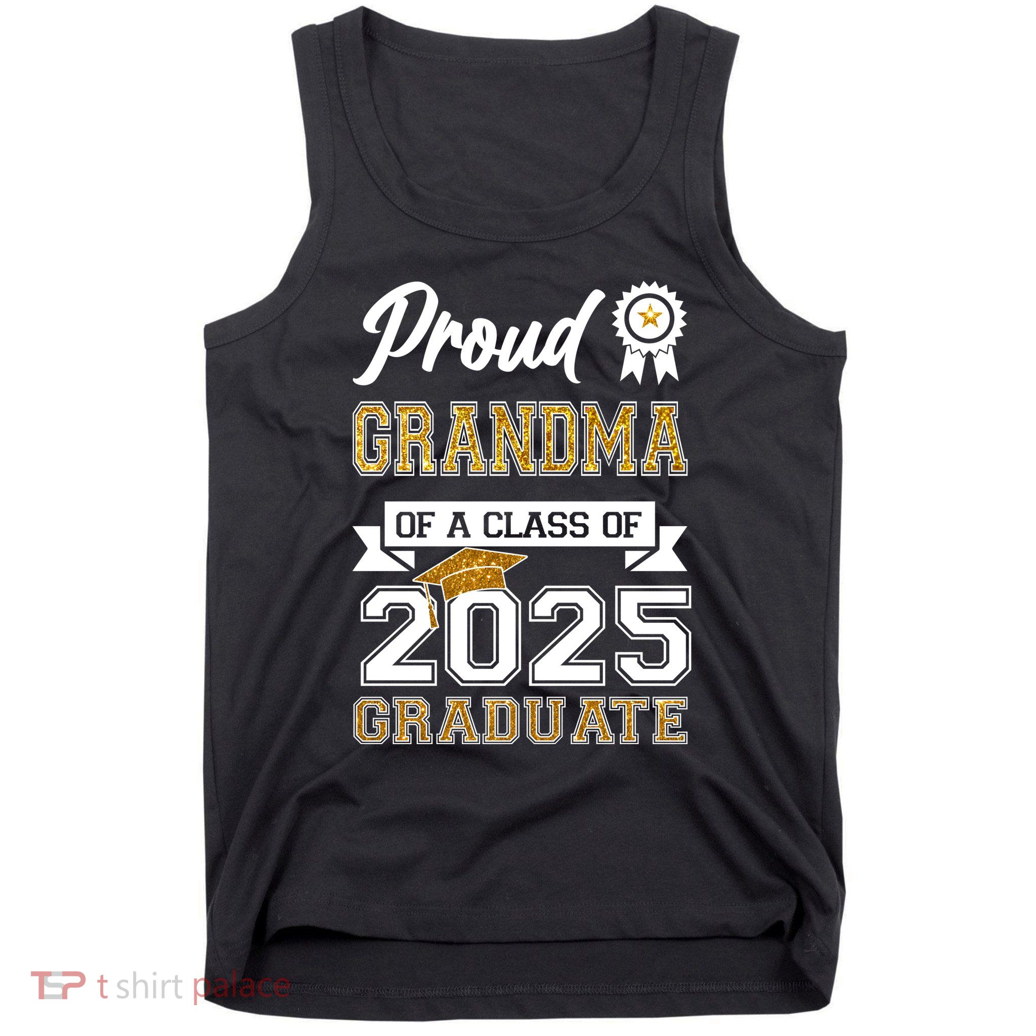 Proud Grandma Of A Class Of 2025 Graduate Tank Top