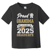 Proud Grandma Of A Class Of 2025 Graduate Toddler T-Shirt