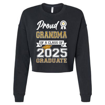 Proud Grandma Of A Class Of 2025 Graduate Cropped Pullover Crew