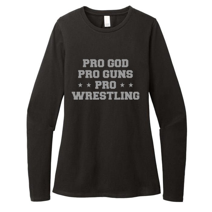 Pro God Pro Guns Pro Wrestling Womens CVC Long Sleeve Shirt