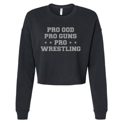 Pro God Pro Guns Pro Wrestling Cropped Pullover Crew