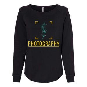 Photography Gift Photographer Great Gift Womens California Wash Sweatshirt