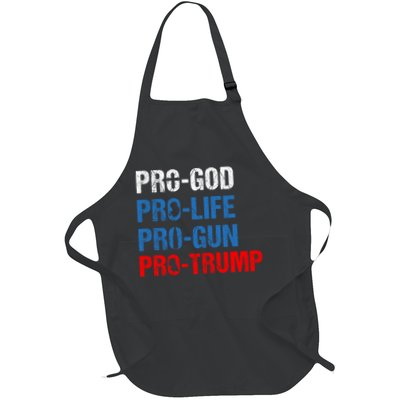 Pro God Pro Life Pro Gun Pro Trump Patriotic Apron