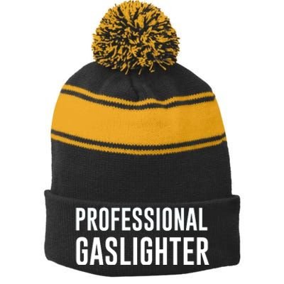 Proud Gaslighter Stripe Pom Pom Beanie