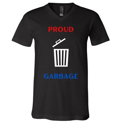 Proud Garbage V-Neck T-Shirt