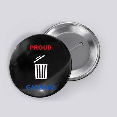 Proud Garbage Button