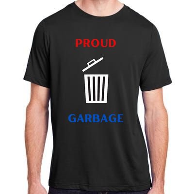 Proud Garbage Adult ChromaSoft Performance T-Shirt