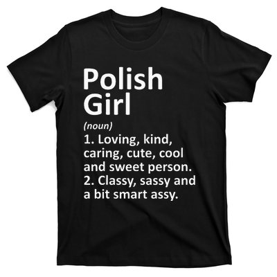 POLISH GIRL POLAND Gift Funny Country Home Roots Descent T-Shirt