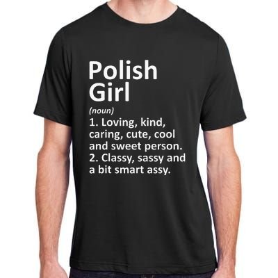 POLISH GIRL POLAND Gift Funny Country Home Roots Descent Adult ChromaSoft Performance T-Shirt