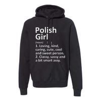 POLISH GIRL POLAND Gift Funny Country Home Roots Descent Premium Hoodie