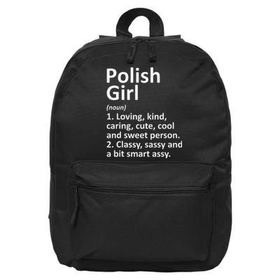 POLISH GIRL POLAND Gift Funny Country Home Roots Descent 16 in Basic Backpack