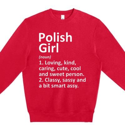 POLISH GIRL POLAND Gift Funny Country Home Roots Descent Premium Crewneck Sweatshirt