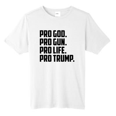 Pro God Pro Gun Pro Life Pro Trump Tall Fusion ChromaSoft Performance T-Shirt