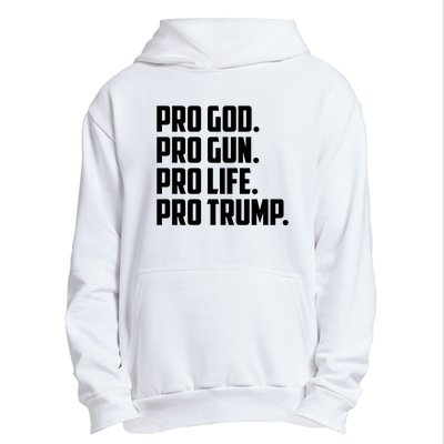 Pro God Pro Gun Pro Life Pro Trump Urban Pullover Hoodie