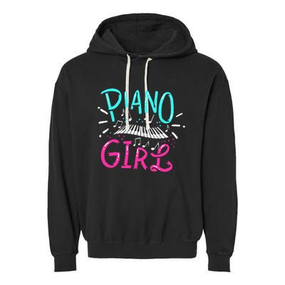 Piano Girl Pianist Music Notes Gift Garment-Dyed Fleece Hoodie