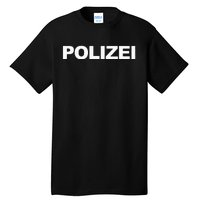 Polizei German Police Front Back Print Tall T-Shirt