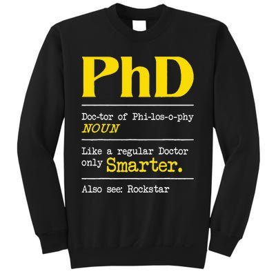 PhD Graduate Ph.D. Graduation Doctorate Degree Definition Sweatshirt