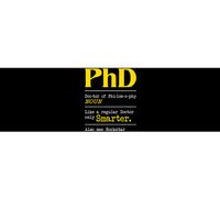 PhD Graduate Ph.D. Graduation Doctorate Degree Definition Bumper Sticker