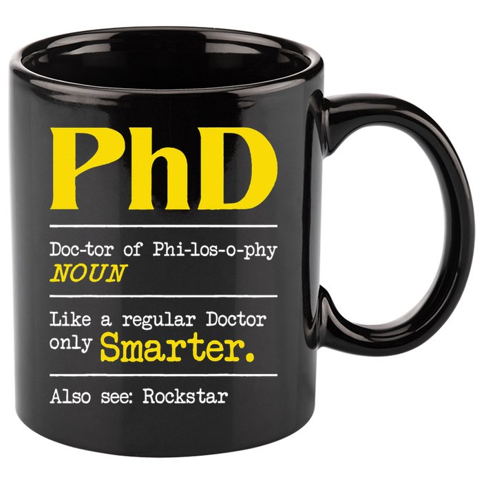 PhD Graduate Ph.D. Graduation Doctorate Degree Definition 11oz C Handle Ceramic Mug