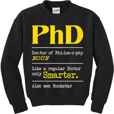 PhD Graduate Ph.D. Graduation Doctorate Degree Definition Kids Sweatshirt