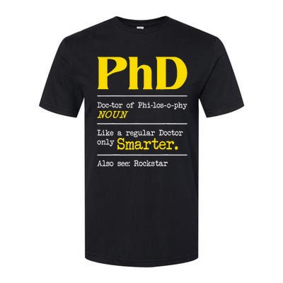 PhD Graduate Ph.D. Graduation Doctorate Degree Definition Softstyle CVC T-Shirt