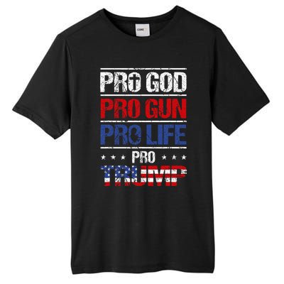 Pro God Pro Gun Pro Life Pro Trump Patriotic Tall Fusion ChromaSoft Performance T-Shirt