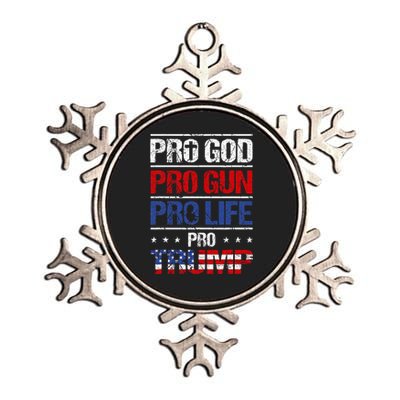 Pro God Pro Gun Pro Life Pro Trump Patriotic Metallic Star Ornament