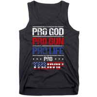 Pro God Pro Gun Pro Life Pro Trump Patriotic Tank Top