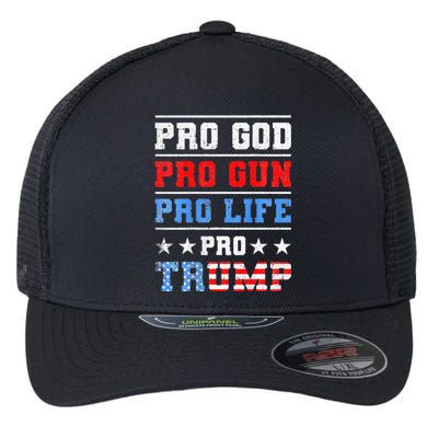 Pro God Pro Gun Pro Life Pro Trump Flexfit Unipanel Trucker Cap