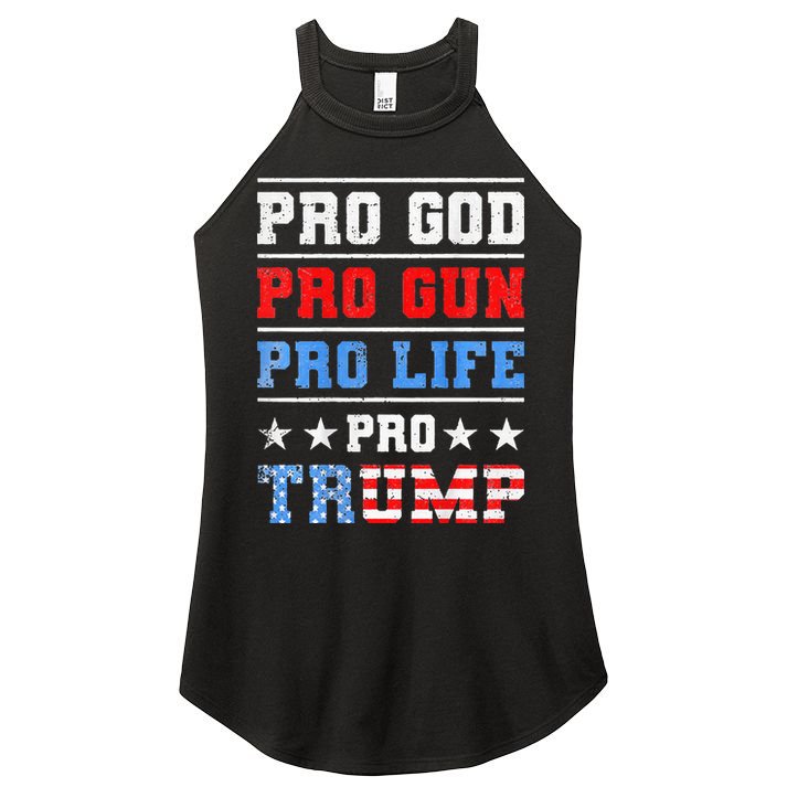 Pro God Pro Gun Pro Life Pro Trump Women's Perfect Tri Rocker Tank