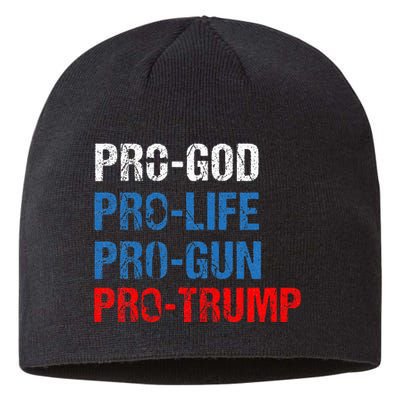 Pro God Pro Life Pro Gun Pro Trump Patriotic Sustainable Beanie