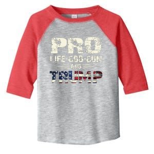 Pro God Pro Gun Pro Life Pro Trump Toddler Fine Jersey T-Shirt