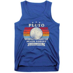 Pluto Gift Pluto Gift Pluto Never Forgecool Gift Pluto Funny Gift Tank Top