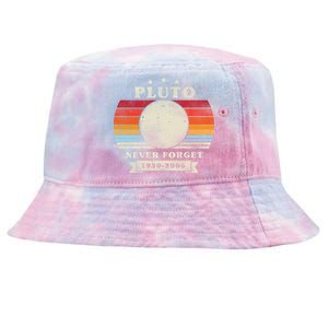 Pluto Gift Pluto Gift Pluto Never Forgecool Gift Pluto Funny Gift Tie-Dyed Bucket Hat