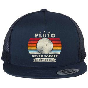 Pluto Gift Pluto Gift Pluto Never Forgecool Gift Pluto Funny Gift Flat Bill Trucker Hat