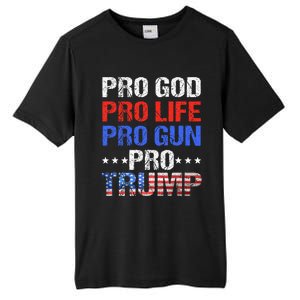 Pro God Pro Life Pro Gun Pro Trump Patriotic Trumps Fans Tall Fusion ChromaSoft Performance T-Shirt