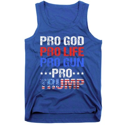 Pro God Pro Life Pro Gun Pro Trump Patriotic Trumps Fans Tank Top