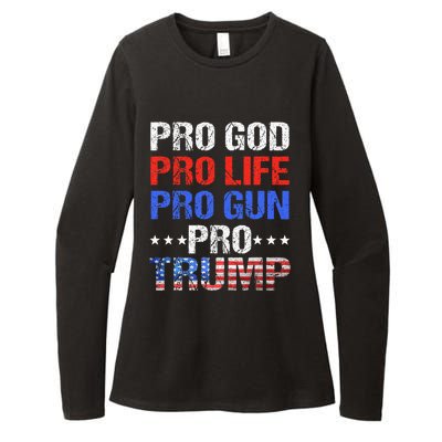 Pro God Pro Life Pro Gun Pro Trump Patriotic Trumps Fans Womens CVC Long Sleeve Shirt