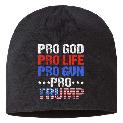 Pro God Pro Life Pro Gun Pro Trump Patriotic Trumps Fans Sustainable Beanie