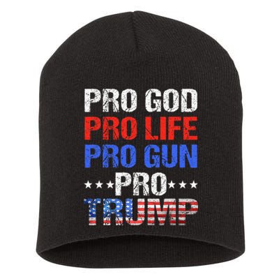 Pro God Pro Life Pro Gun Pro Trump Patriotic Trumps Fans Short Acrylic Beanie