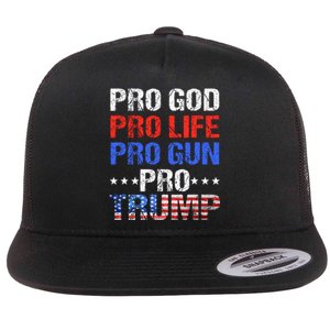 Pro God Pro Life Pro Gun Pro Trump Patriotic Trumps Fans Flat Bill Trucker Hat