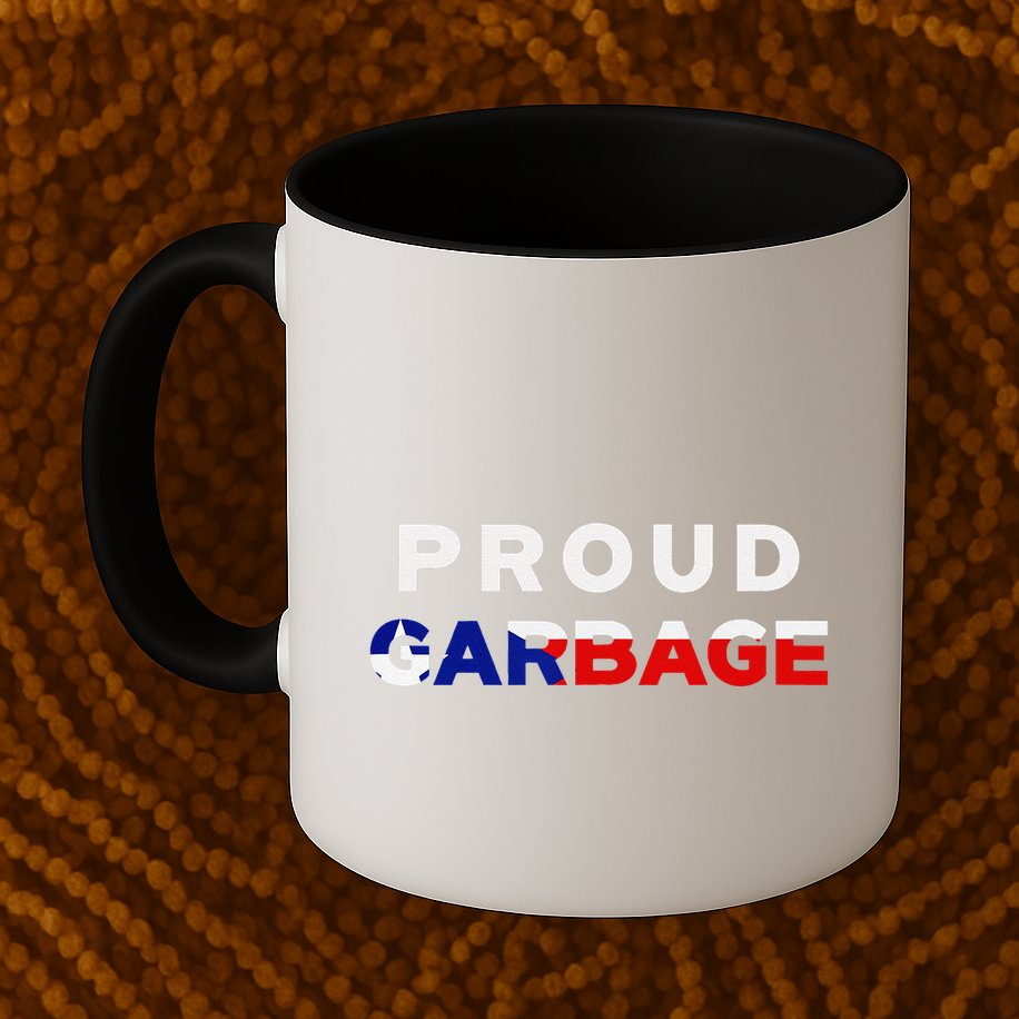 Proud Garbage Peurto Rico Flag Boricua Mug