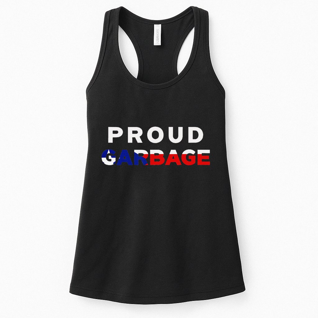 Proud Garbage Peurto Rico Flag Boricua Womens Tank Top