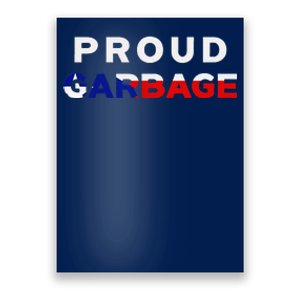 Proud Garbage Peurto Rico Flag Boricua Poster