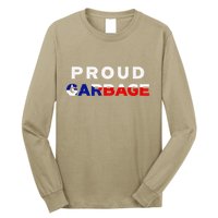Proud Garbage Peurto Rico Flag Boricua Long Sleeve Shirt