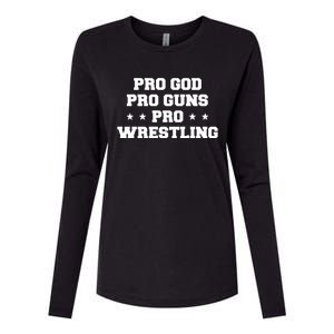 Pro God Pro Guns Pro Wrestling Womens Cotton Relaxed Long Sleeve T-Shirt